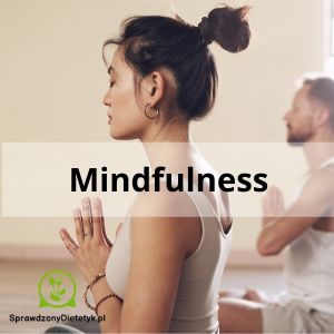 Mindfulness - czym jest