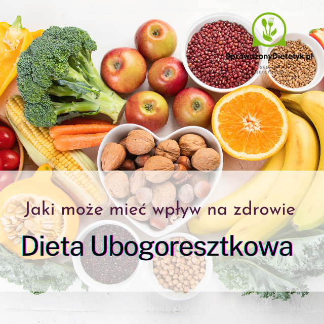 Dieta Ubogoresztkowa