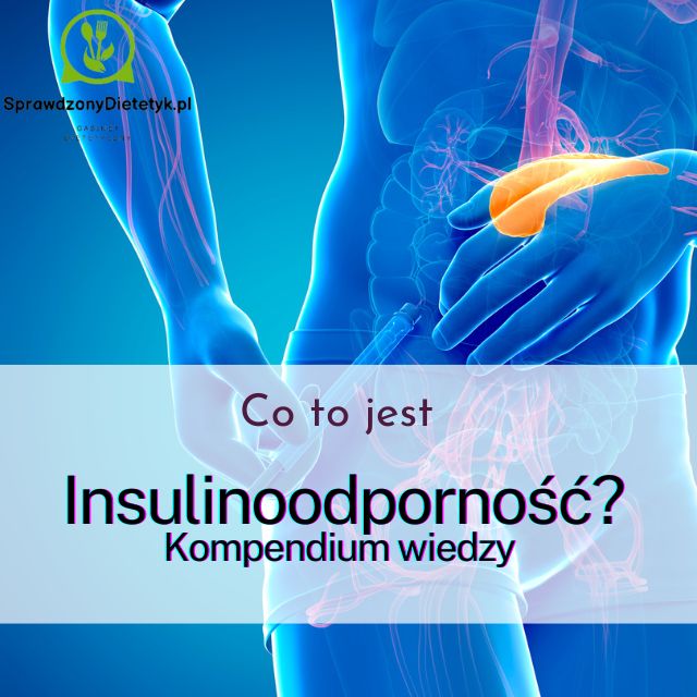 Insulinoodporność - kompendium