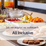 Jak nie przytyć na wakacjach