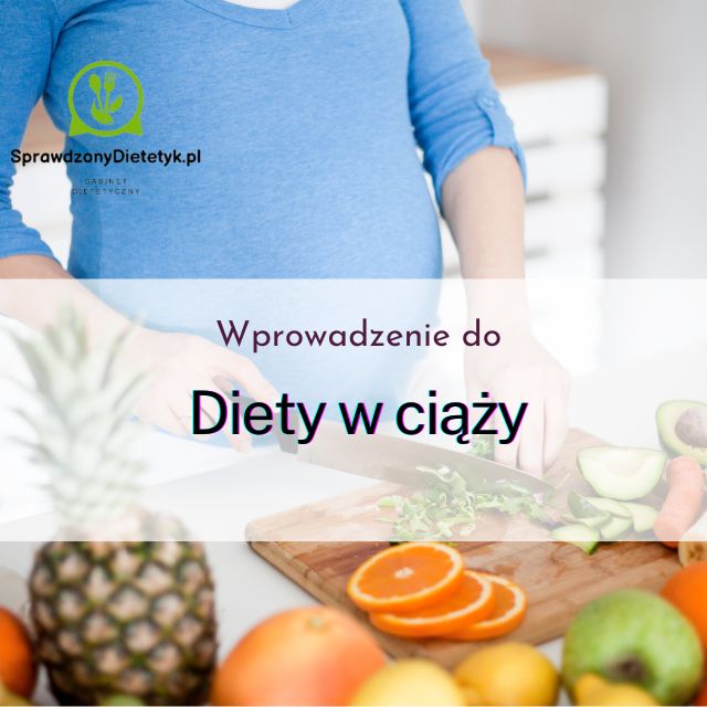 Dieta w ciąży