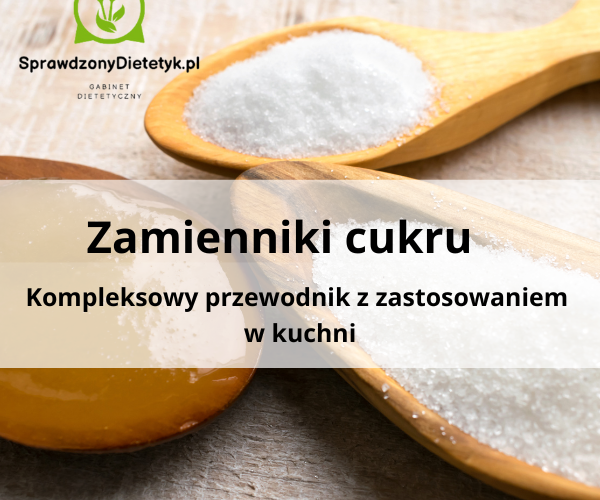 Zamienniki cukru